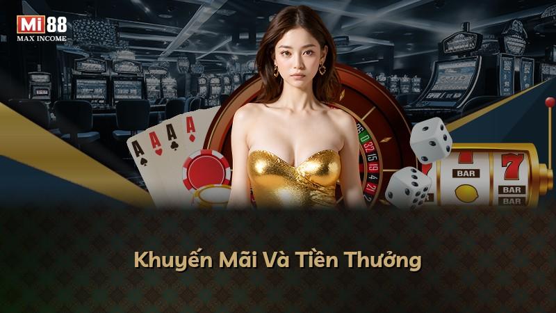 Khuyến Mãi Và Tiền Thưởng