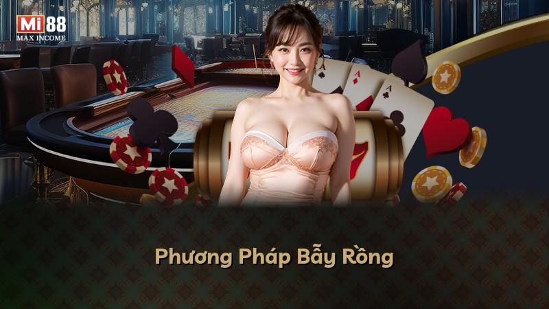 Phương Pháp Bẫy Rồng