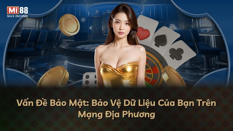 Vấn Đề Bảo Mật: Bảo Vệ Dữ Liệu Của Bạn Trên Mạng Địa Phương